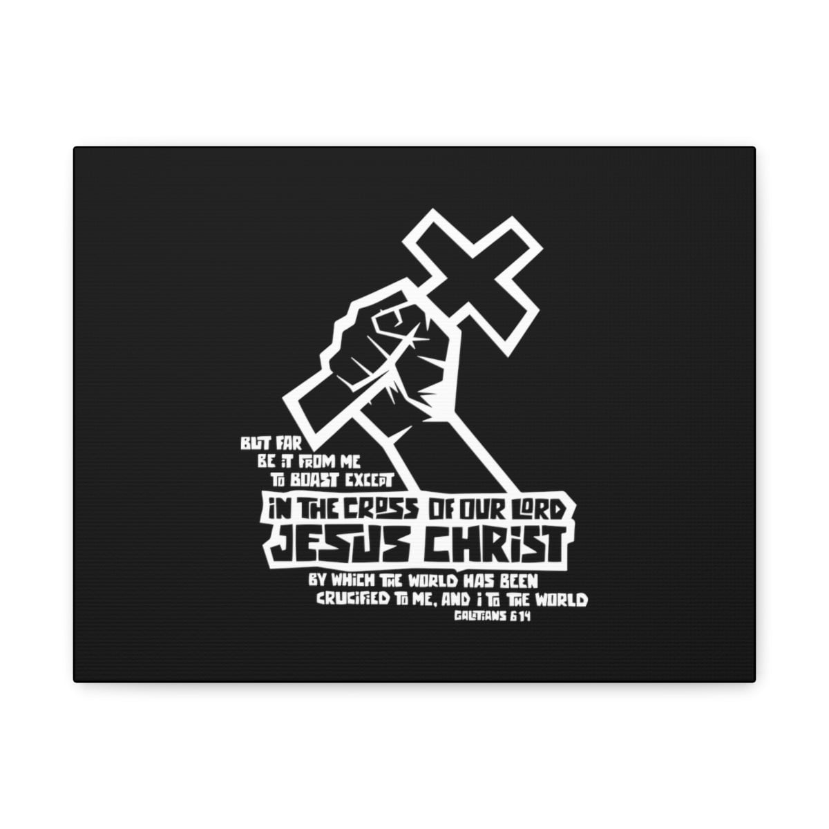 Scripture Walls In The Cross Of Our Lord Galatians 6:14 Christian Wall Art Bible Verse Print ...