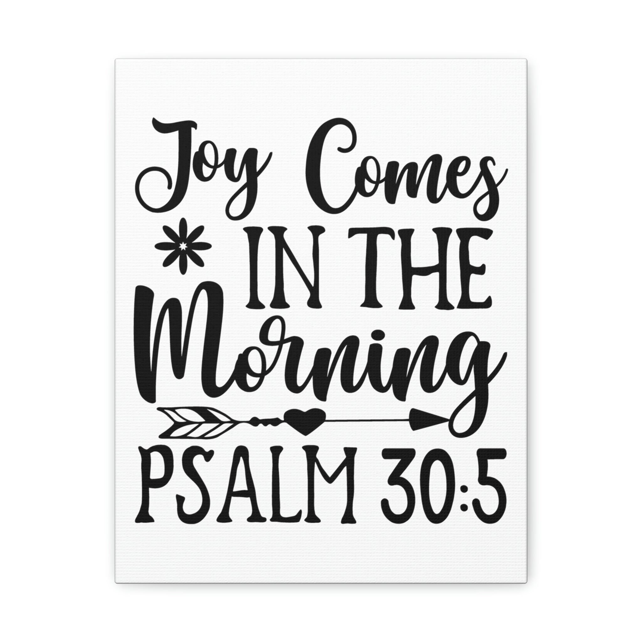 Scripture Walls In The Morning Psalm 30:5 Bible Verse Canvas Christian Wall Art Ready to Hang ...