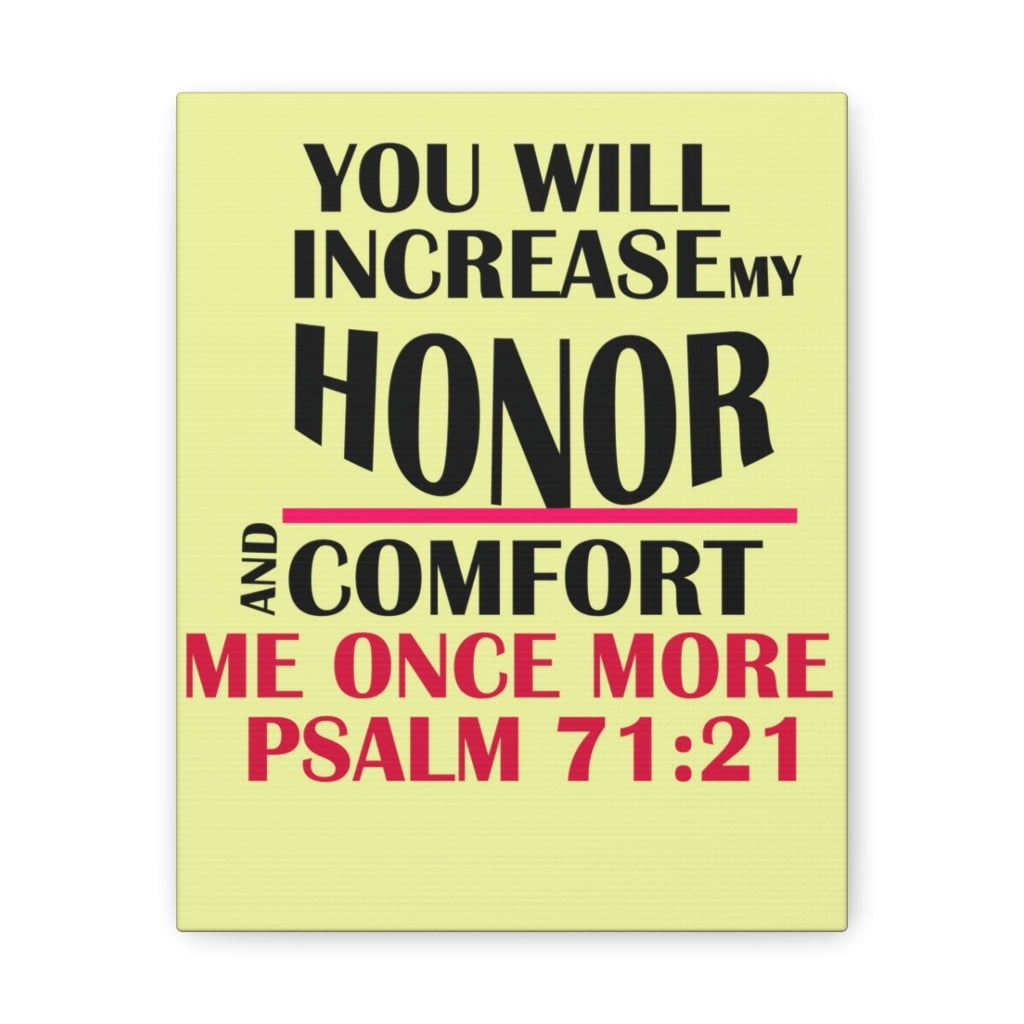 Scripture Walls Psalm 71 21 Increase My Honor Bible Verse Canvas scripture-walls-psalm-71-21-increase-my-honor-bible-verse-canvas