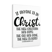 Scripture Walls Is In Christ 2 Corinthians 5:17 Bible Verse Canvas Christian Wall Art Ready to Hang Unframed