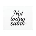 thumbnail image 1 of Scripture Walls James 4:7 Not Today Satan Plain Christian Wall Art Bible Verse Print Ready to Hang Unframed, 1 of 18
