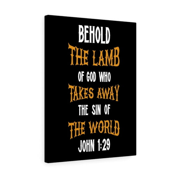 Scripture Walls John 1:29 Lamb of God Bible Verse Canvas Christian Wall Art Ready to Hang Unframed