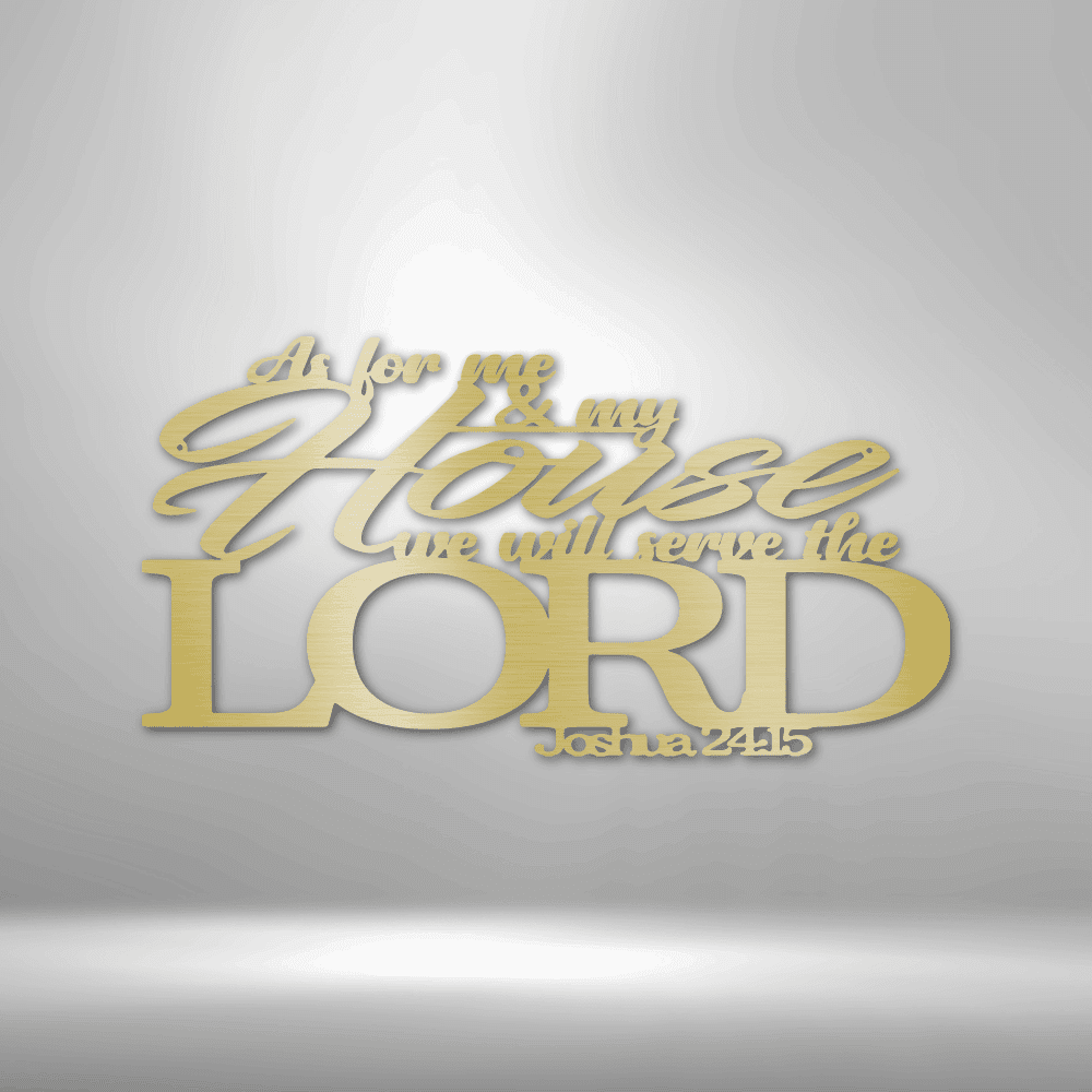 Scripture Walls Joshua 24.15 Bible Verse Steel Sign Laser Cut Powder
