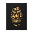 thumbnail image 1 of Scripture Walls Light Shines In The Darkness John 1:5 Bible Verse Canvas Christian Wall Art Ready to Hang Unframed, 1 of 7
