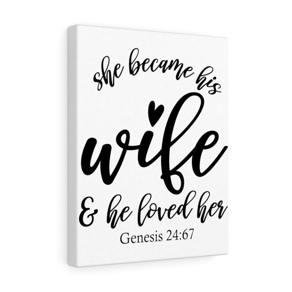 Scripture Walls Loved Her Genesis 24 67 Bible Verse Canvas Christian scripture-walls-loved-her-genesis-24-67-bible-verse-canvas-christian