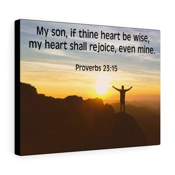 Scripture Walls My Heart Shall Rejoice Proverbs 23:15 Bible Verse Canvas Christian Wall Art Ready to Hang Unframed