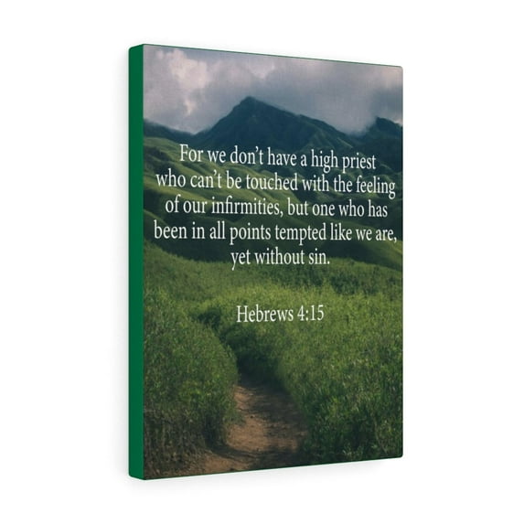 Scripture Walls Our High Priest Hebrews 4:15 Wall Art Christian Home Decor Unframed