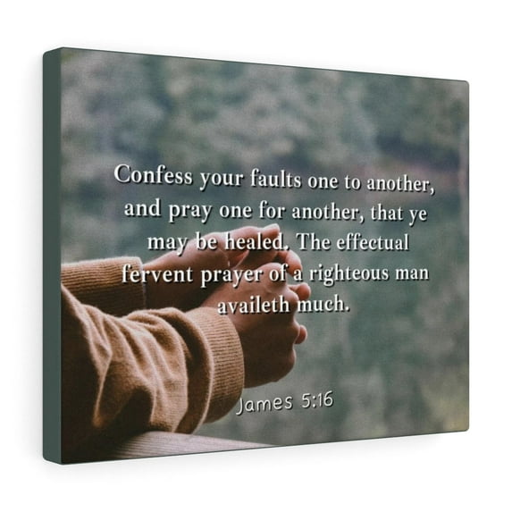 Scripture Walls Pray One Another James 5:16 Bible Verse Canvas Christian Wall Art Ready to Hang Unframed