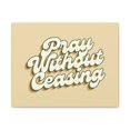 thumbnail image 1 of Scripture Walls Pray Without Ceasing 1 Thessalonians 5:17 90's Christian Wall Art Bible Verse Print Ready to Hang Unframed, 1 of 18