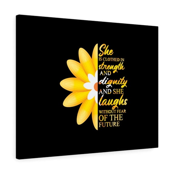 Scripture Walls Proverbs 31:25 Clothed In Strength & Dignity Bible Verse Canvas Christian Wall Art Ready to Hang Unframed