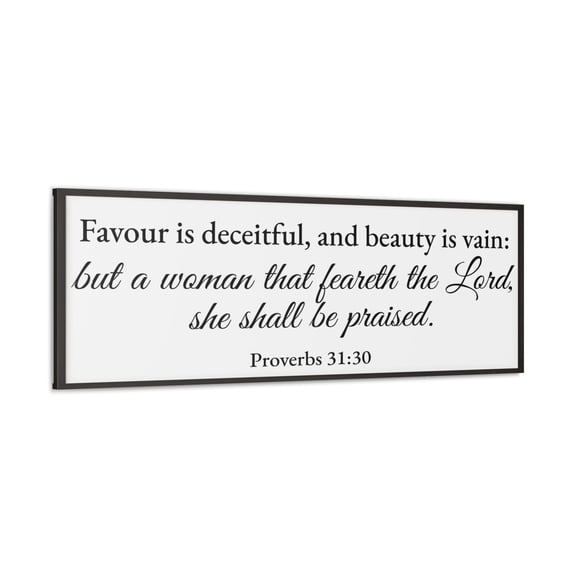 Scripture Walls Proverbs 31:30 White Bible Verse Canvas Christian Wall Art Ready to Hang Unframed