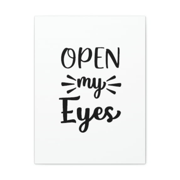 Scripture Walls Psalm 119:18 Open My Eyes Cursive Bible Verse Canvas Christian Wall Art Ready to Hang Unframed