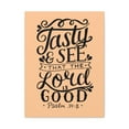 thumbnail image 1 of Scripture Walls Psalm 34:8 Tasty And See That Christian Wall Art Bible Verse Print Ready To Hang Unframed, 1 of 17