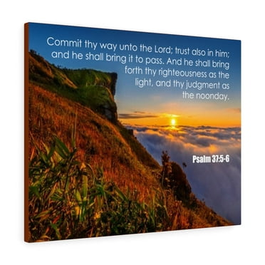 Scripture Walls Psalm 37:5-6 Commit Thy Way Bible Verse Canvas Christian Wall Art Ready to Hang Unframed