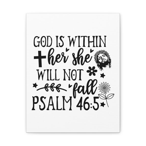 Scripture Walls Psalm 46:5 God is Within Her Black & White Bible Verse Canvas Christian Wall Art Ready to Hang Unframed