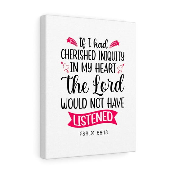 Scripture Walls Psalm 66:18 In My Heart Bible Verse Canvas Christian Wall Art Ready to Hang Unframed