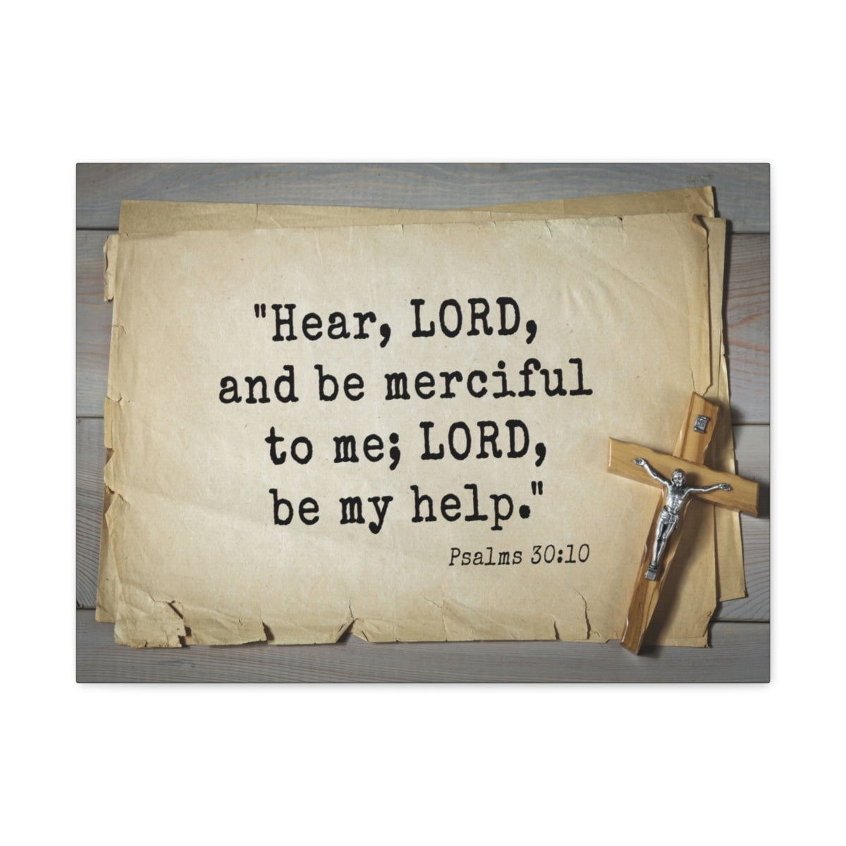 Scripture Walls Psalms 30:10 Lord Be My Help Bible Verse Canvas Christian Wall Art Ready to Hang ...