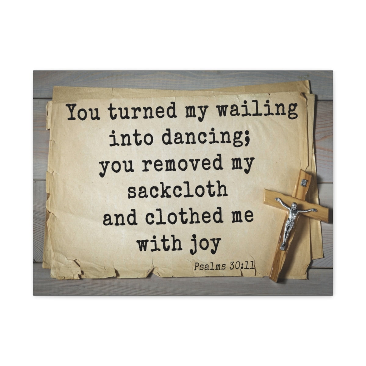 Scripture Walls Psalms 30:11 Clothed Me With Joy Bible Verse Canvas Christian Wall Art Ready to ...