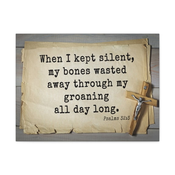 Scripture Walls Psalms 32:3 All Day Long Bible Verse Canvas Christian Wall Art Ready to Hang Unframed