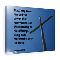 Scripture Walls  Resurrection Philippians 3:10 Bible Verse Canvas Christian Wall Art Ready to Hang Unframed