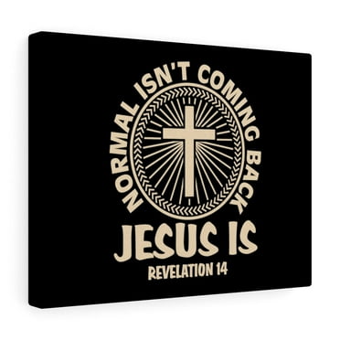 Scripture Walls  Revelation 14 Jesus Is Coming Back Bible Verse Canvas Christian Wall Art Ready to Hang Unframed