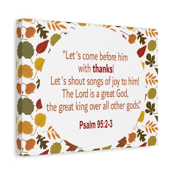 Scripture Walls Shout Songs Of Joy Psalm 95:2 Flowers Bible Verse Canvas Christian Wall Art Ready to Hang