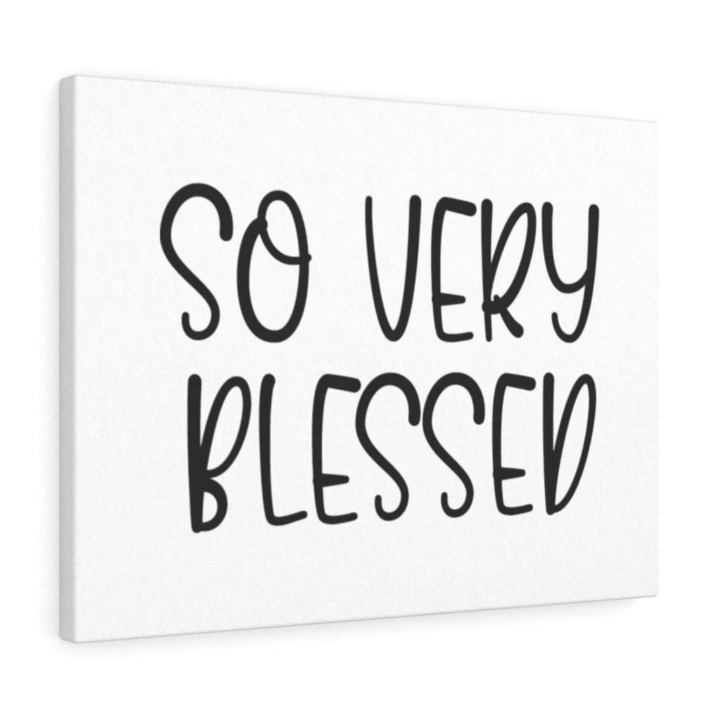 Scripture Walls So Very Blessed Bible Verse Canvas Christian Wall Art