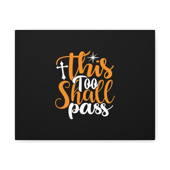 Scripture Walls This Too Shall Pass 2 Corinthians 4:17 Christian Wall Art Bible Verse Print Ready to Hang Unframed