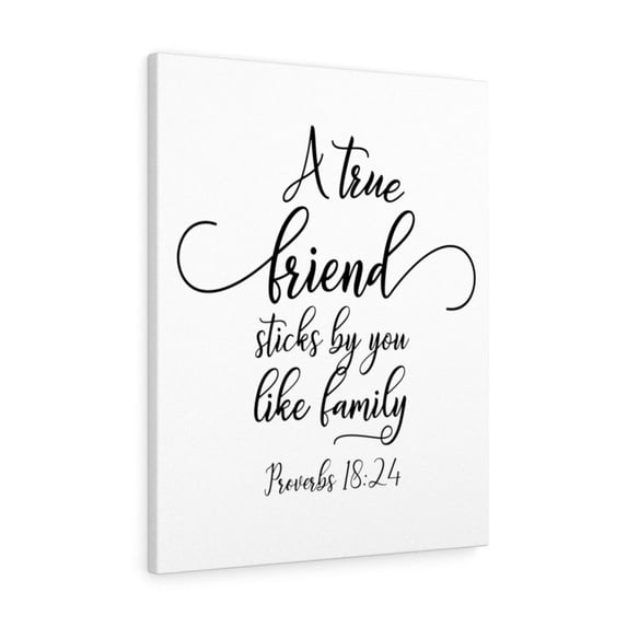 Scripture Walls True Friend Proverbs 18:24 Bible Verse Canvas Christian Wall Art Ready to Hang Unframed