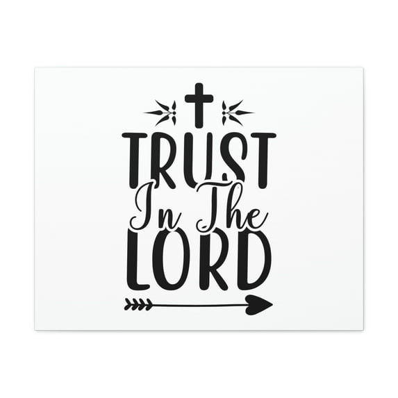 Scripture Walls Isaiah 12:2 Trust In The Lord Bible Verse Canvas Christian Wall Art Ready to Hang Unframed
