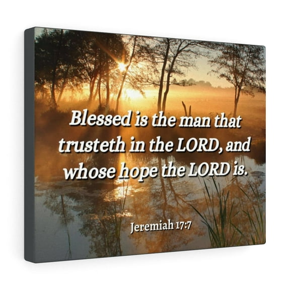 Scripture Walls  Trusteth Jeremiah 17:7 Bible Verse Canvas Christian Wall Art Ready to Hang Unframed