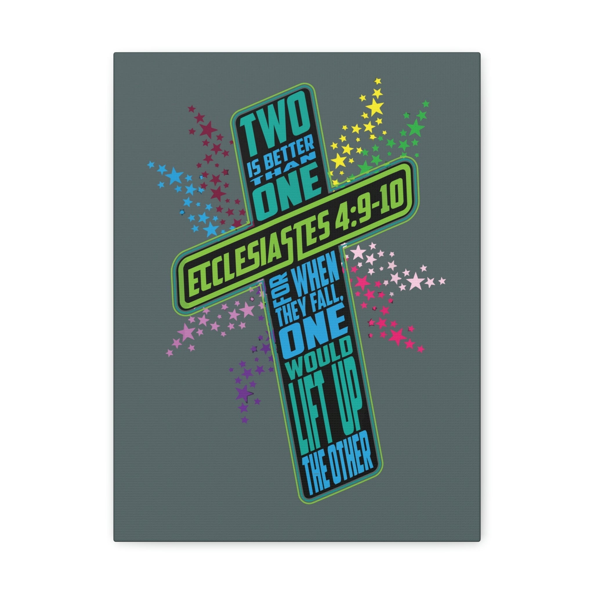 Scripture Walls Two Is Better Than One Ecclesiastes 49 Bible Verse Canvas Christian Wall Art