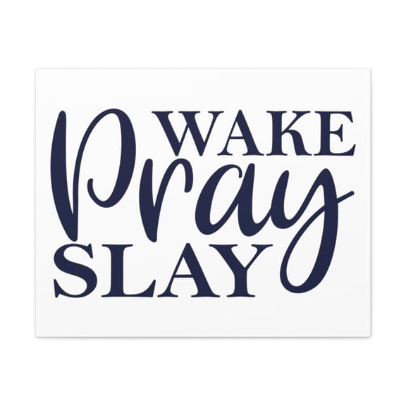 Scripture Walls Wake Pray Slay 2 Timothy 1:3 Christian Wall Art Print Ready to Hang Unframed