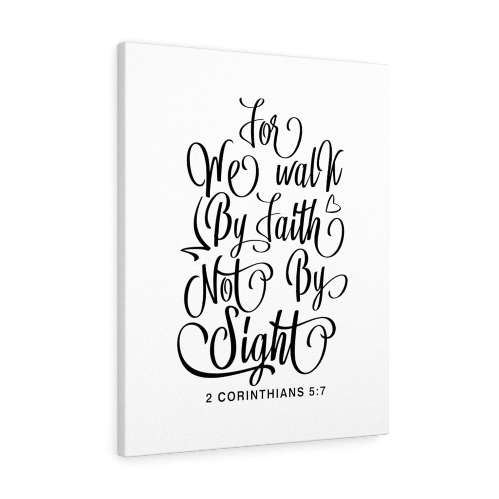 Scripture Walls We Walk By Faith 2 Corinthians 5:7 Bible Verse Canvas ...
