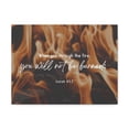thumbnail image 1 of Scripture Walls Will Not Be Burned Isaiah 43:2 Bible Verse Canvas Christian Wall Art Ready to Hang Unframed, 1 of 7