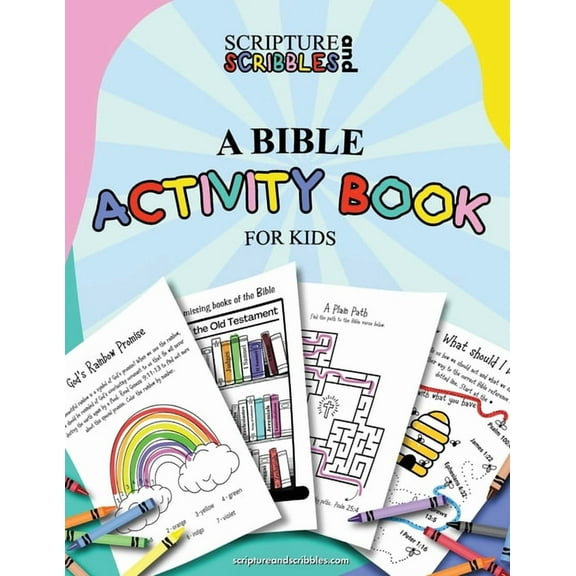 Scripture and Scribbles, A Bible Activity Book for Kids, (Paperback)