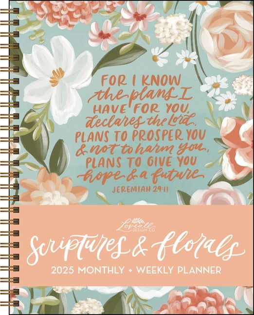 Scriptures and Florals 12Month 2025 Monthly/Weekly Planner Calendar