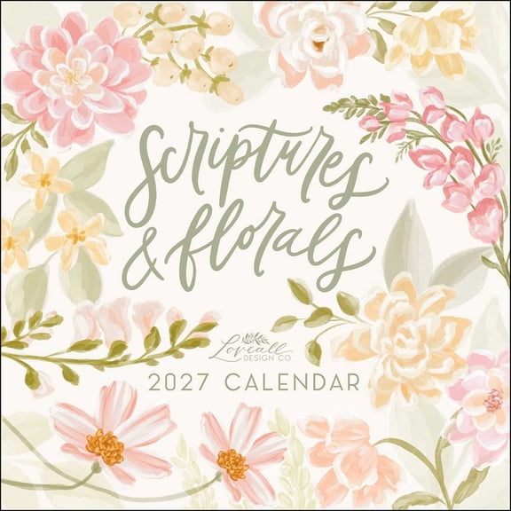 Scriptures and Florals 2027 Wall Calendar, (Paperback)