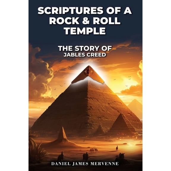 Scriptures of a Rock &amp; Roll Temple The Story Of Jables Creed, (Paperback)