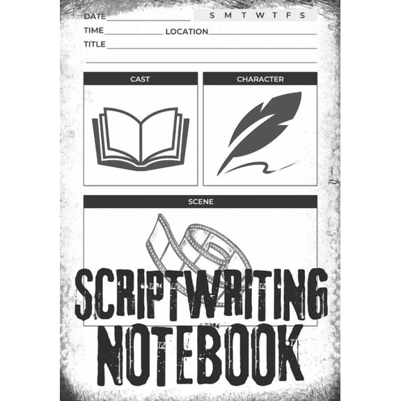 Scriptwriting Notebook: Screenplay Writing Journal Craft Your Plot, Characters, and Scenes for a Blockbuster , (Paperback)