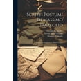 thumbnail image 1 of Scritti Postumi Di Massimo D'azeglio: Lettere Al Duca Lorenzo Sforza Cesarini (Paperback), 1 of 1