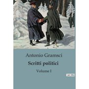Scritti politici Volume I, Paperback