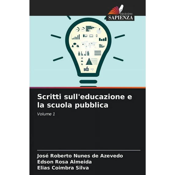 Scritti sull'educazione e la scuola pubblica, (Paperback)
