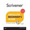 thumbnail image 1 of Pre-Owned Scrivener Absolute Beginner's Guide (Paperback) 0789751453 9780789751454, 1 of 1