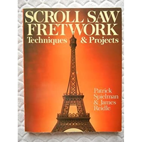 Pre-Owned Scroll Saw Fretwork Techniques and Projects (Paperback) 0806968745 9780806968742