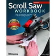 thumbnail image 1 of Pre-Owned Scroll Saw Workbook, 3rd Edition: Learn to Master Your Scroll Saw in 25 Skill-Building Chapters (Paperback) 1565238494 9781565238497, 1 of 1
