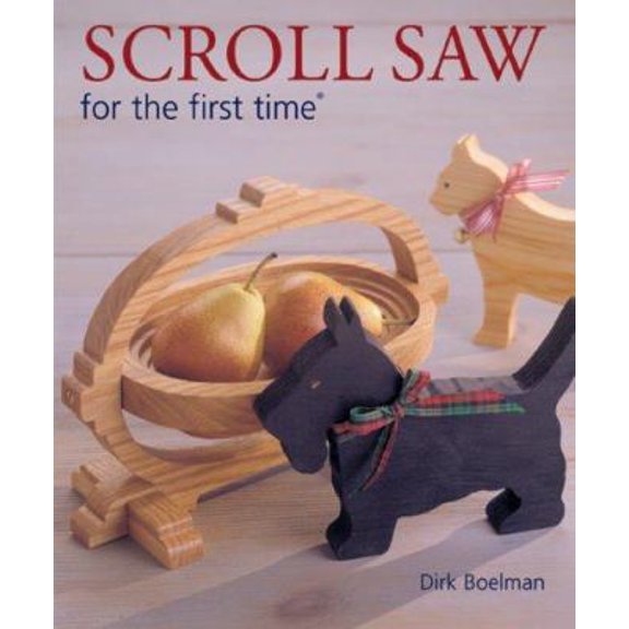 Pre-Owned Scroll Saw for the first time® (Paperback) 1402751834 9781402751837