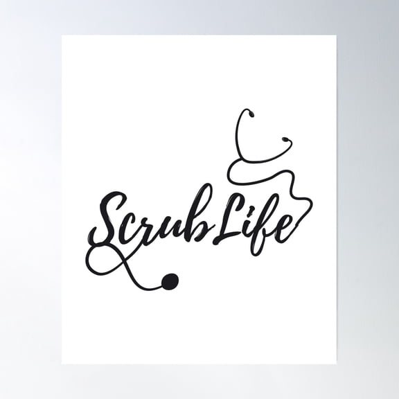 Scrub A Life Nurse Rn Gif Poster Wall Art, Modern Wall Decor, 8x12 UNFRAMED