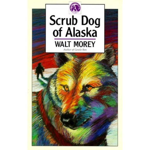 Pre-Owned Scrub Dog of Alaska (Walter Morey Adventure Library) (Paperback) 0936085134 9780936085135