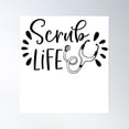 thumbnail image 1 of Scrub Life Healthcare Worker Apparel Poster Wall Art, Modern Wall Decor, 16x24 UNFRAMED, 1 of 3
